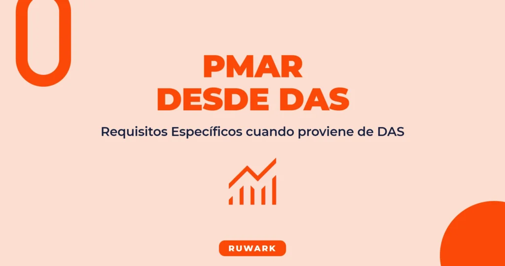 PMAR que Proviene de DAS: Requisitos Específicos 2026
