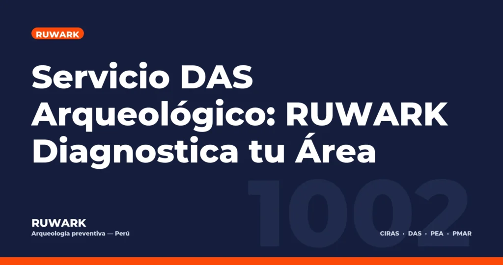 Portada blog 1002 - Servicio DAS Arqueológico: RUWARK Diagnostica tu Área