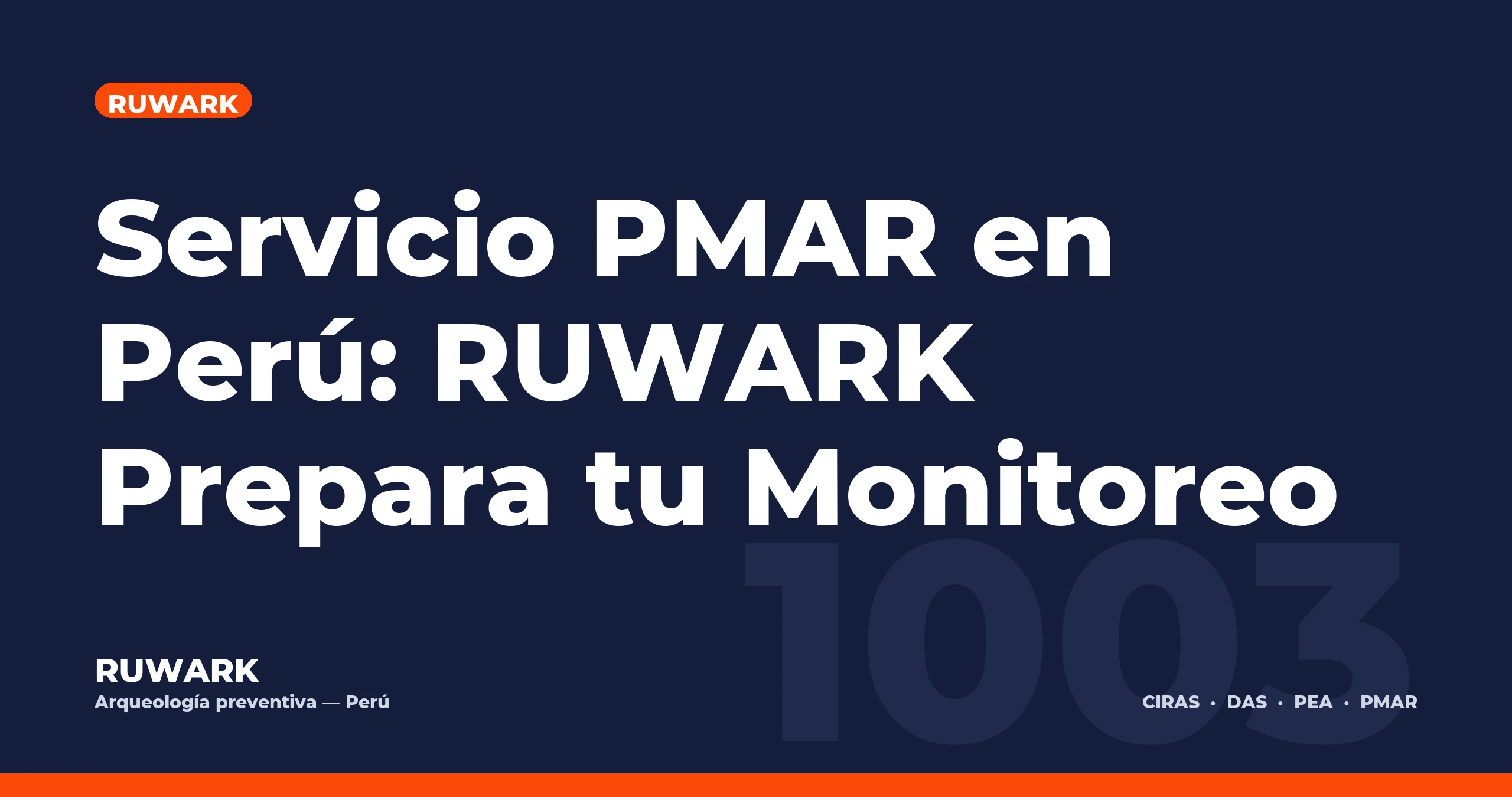 Portada blog 1003 - Servicio PMAR en Perú: RUWARK Prepara tu Monitoreo