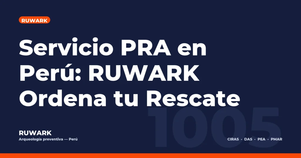 Portada blog 1005 - Servicio PRA en Perú: RUWARK Ordena tu Rescate