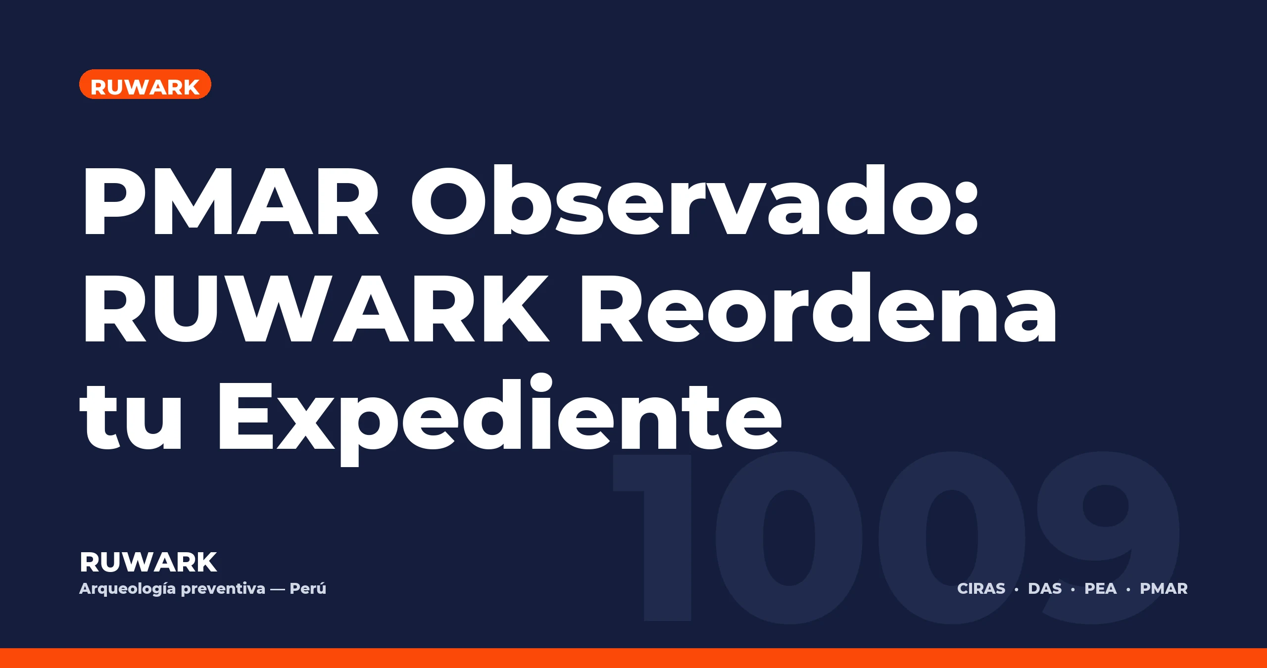 Portada blog 1009 - PMAR Observado: RUWARK Reordena tu Expediente