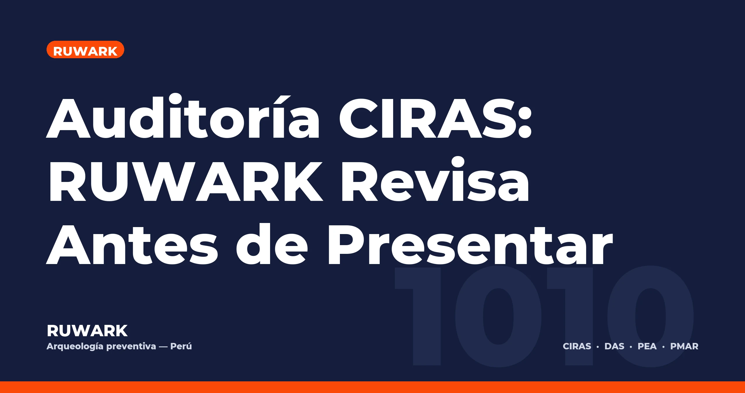 Portada blog 1010 - Auditoría CIRAS: RUWARK Revisa Antes de Presentar