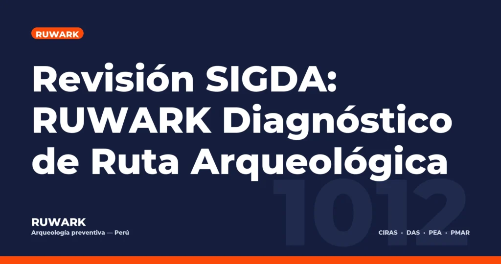 Portada blog 1012 - Revisión SIGDA: RUWARK Diagnóstico de Ruta Arqueológica