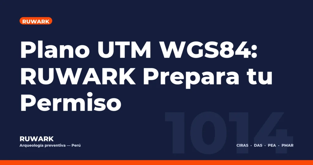 Portada blog 1014 - Plano UTM WGS84: RUWARK Prepara tu Permiso