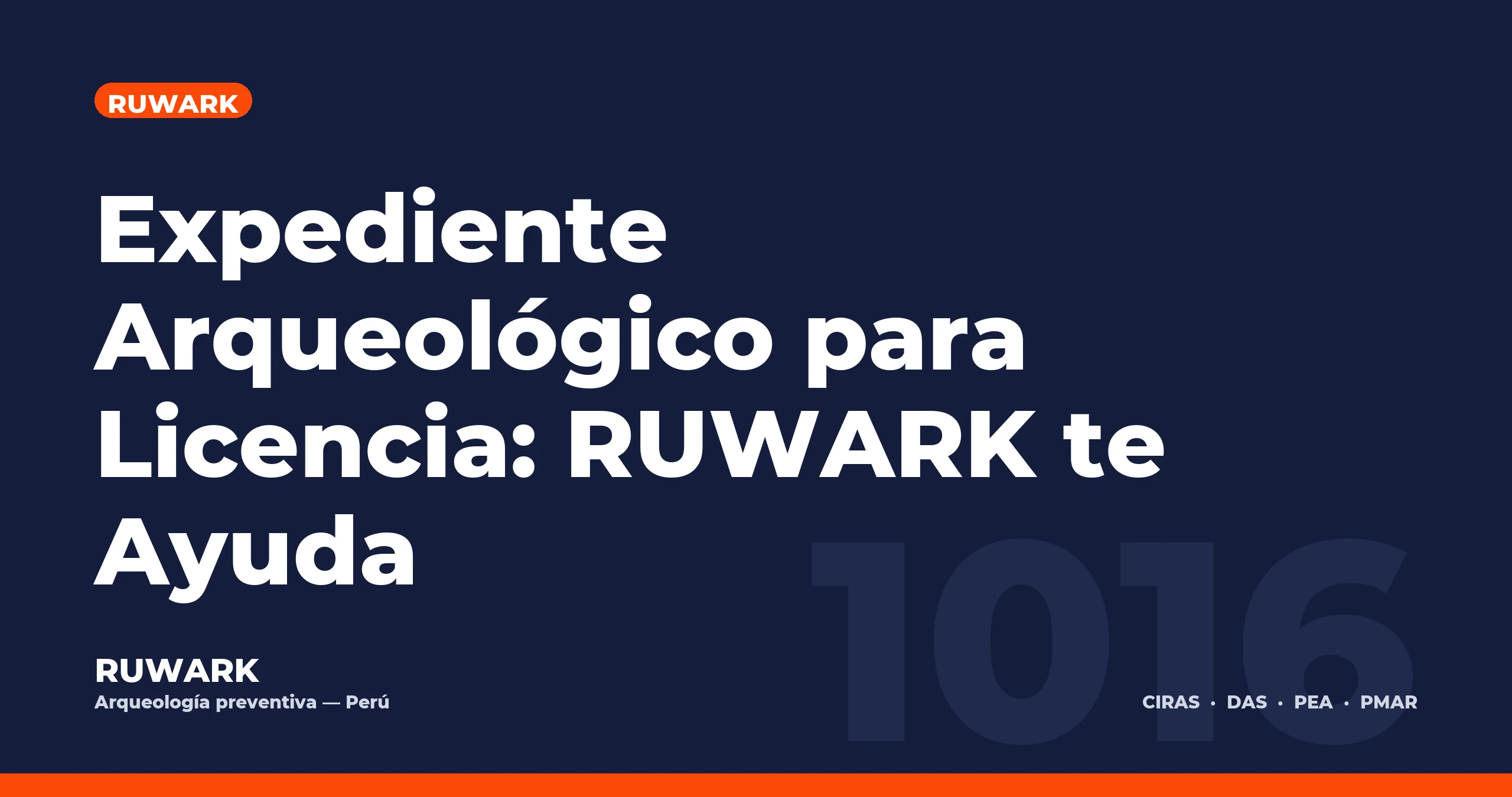 Portada blog 1016 - Expediente Arqueológico para Licencia: RUWARK te Ayuda