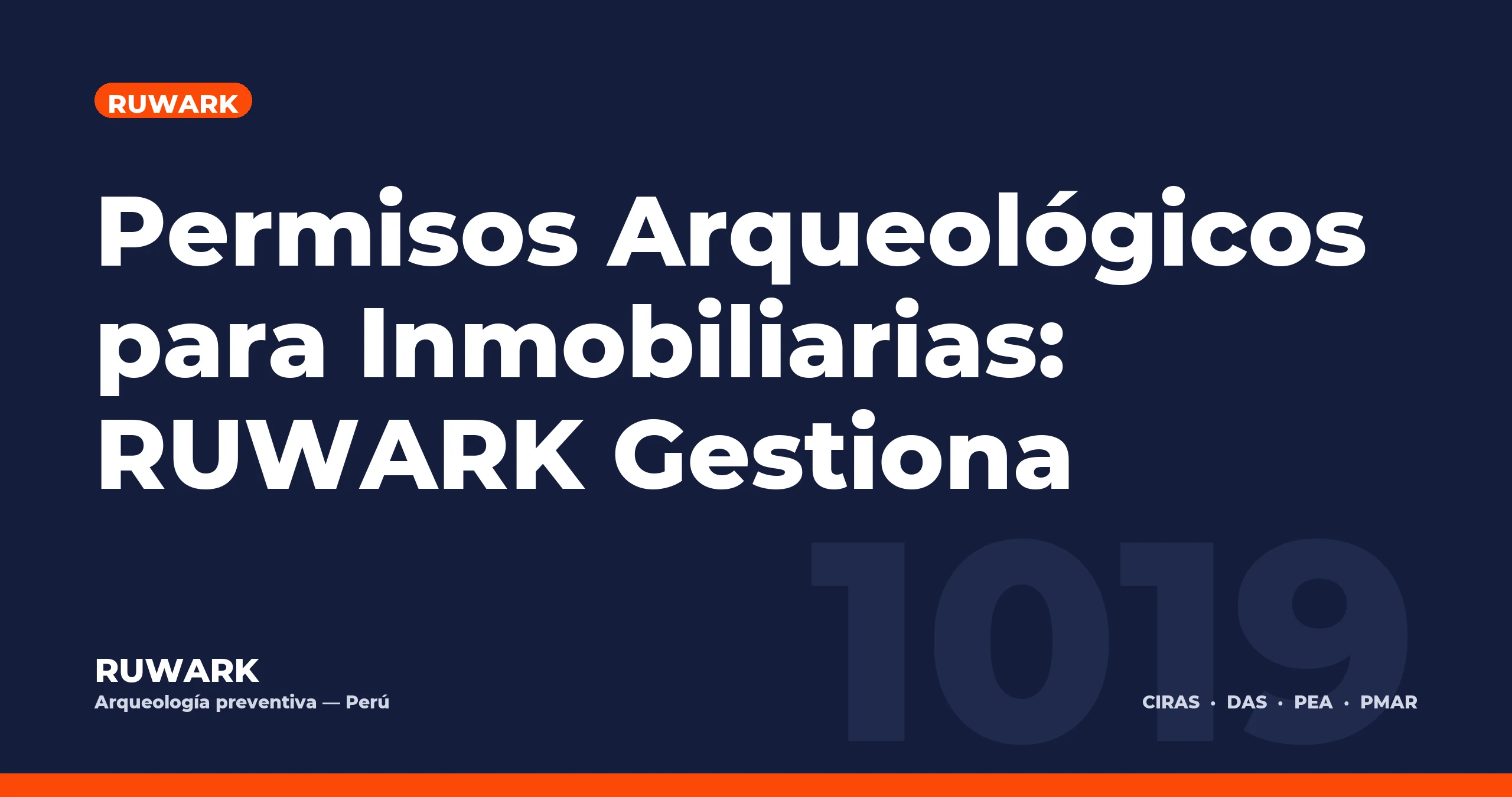 Portada blog 1019 - Permisos Arqueológicos para Inmobiliarias: RUWARK Gestiona