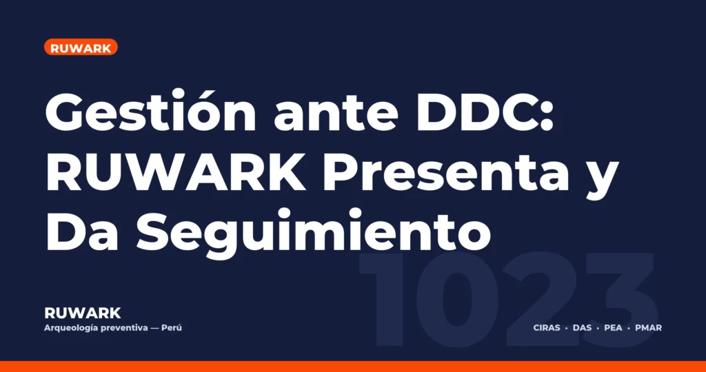 Portada blog 1023 - Gestión ante DDC: RUWARK Presenta y Da Seguimiento