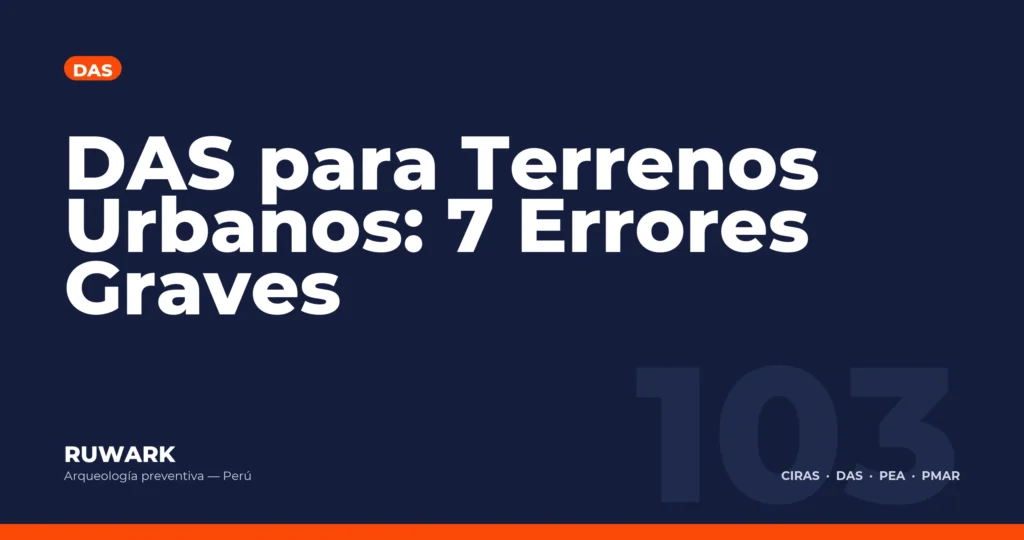 DAS para Terrenos Urbanos: 7 Errores Graves — RUWARK