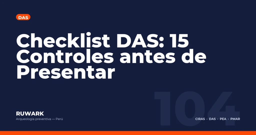 Checklist DAS: 15 Controles antes de Presentar — RUWARK