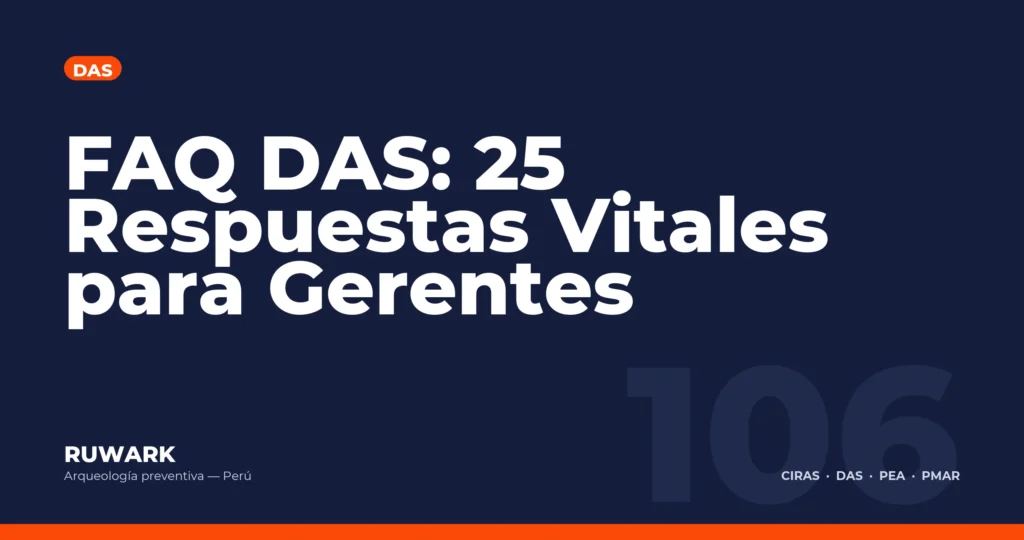 FAQ DAS: 25 Respuestas Vitales para Gerentes — RUWARK