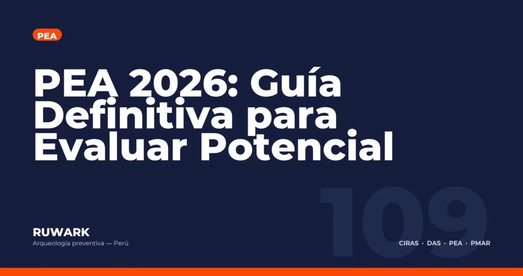 PEA 2026: Guia Definitiva para Evaluar Potencial — RUWARK
