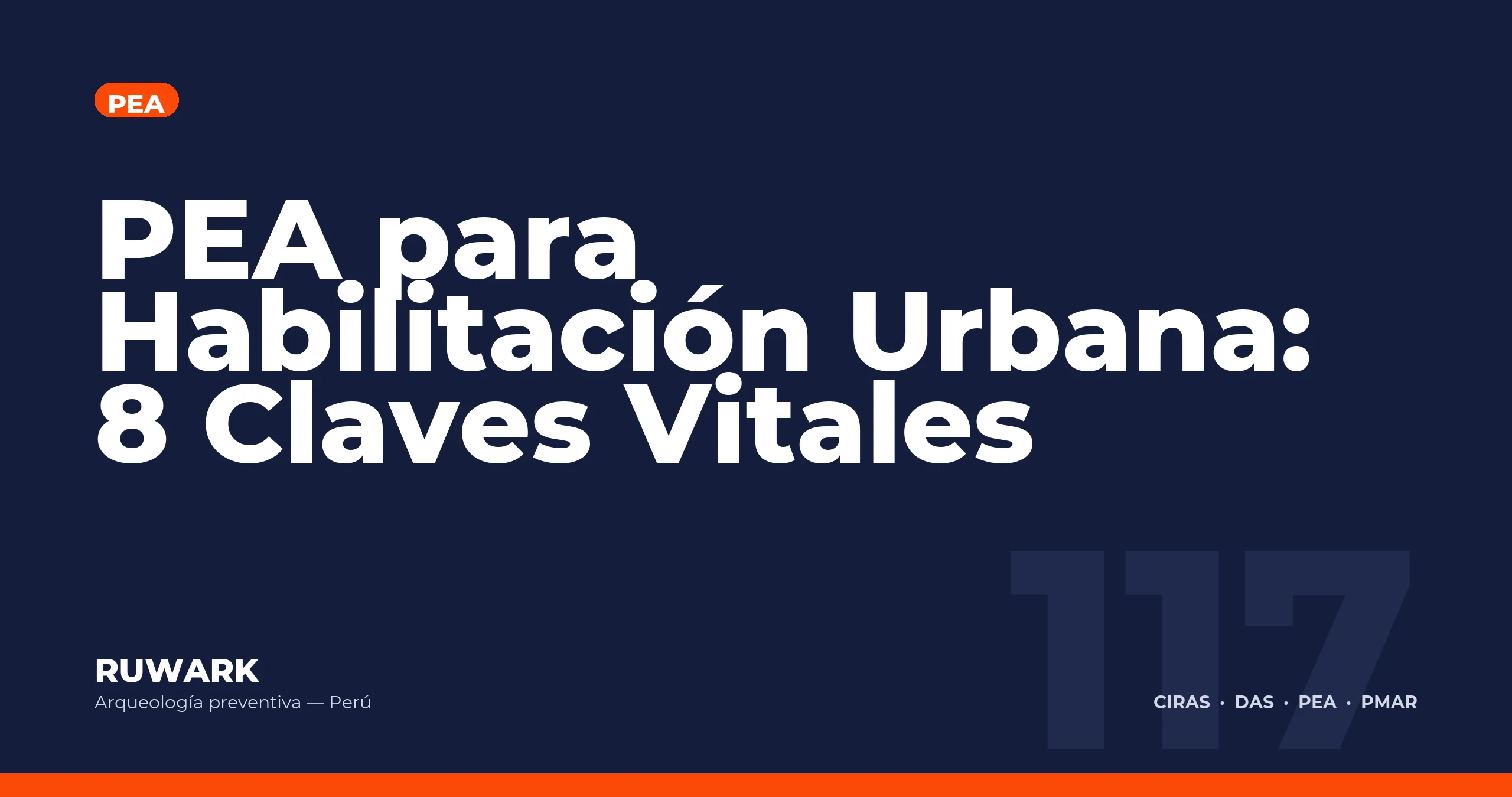 PEA para Habilitacion Urbana: 8 Claves Vitales — RUWARK
