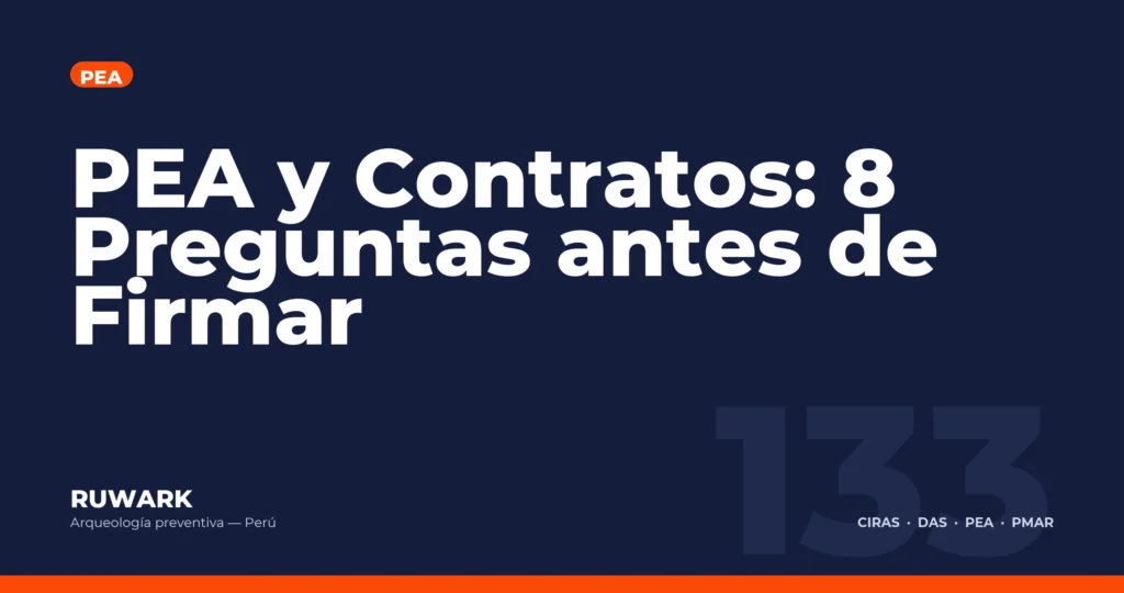 PEA y Contratos: 8 Preguntas antes de Firmar — RUWARK