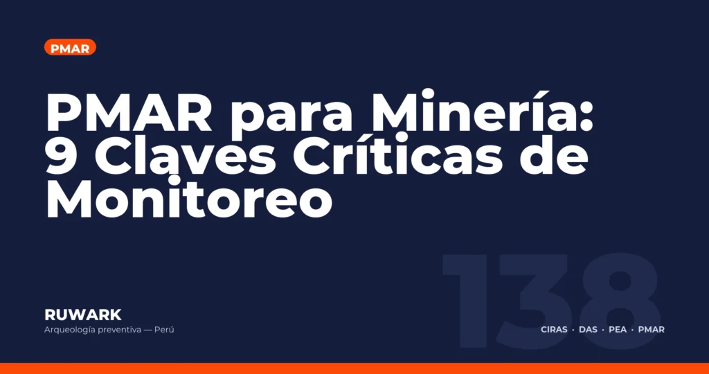 PMAR para Mineria: 9 Claves Criticas de Monitoreo — RUWARK