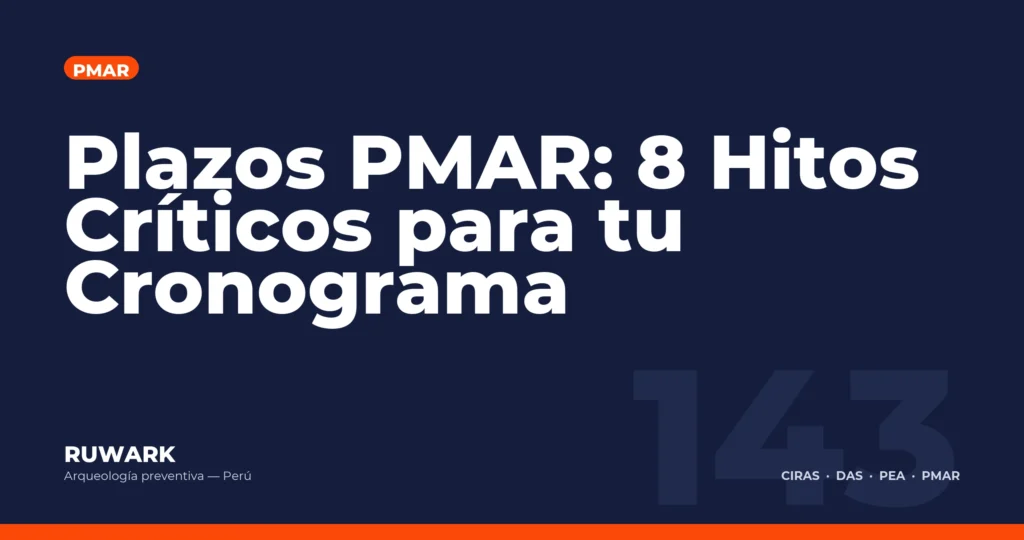 Plazos PMAR: 8 Hitos Criticos para tu Cronograma — RUWARK
