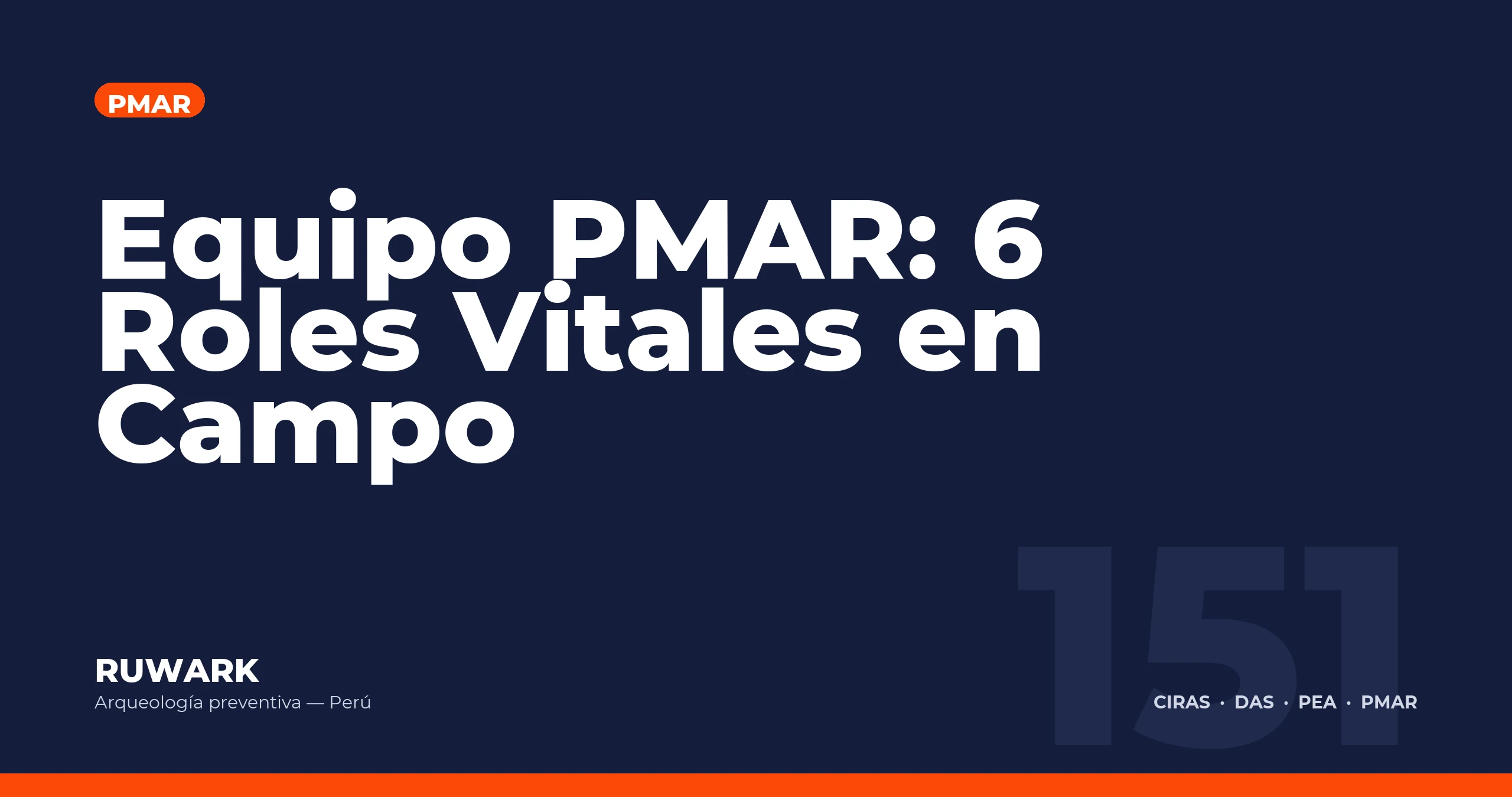 Equipo PMAR: 6 Roles Vitales en Campo — RUWARK