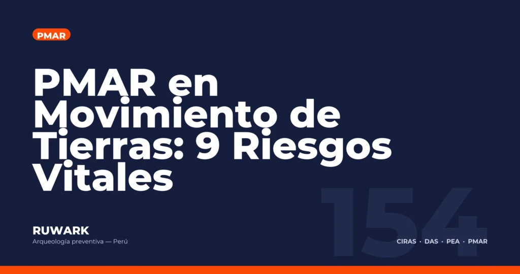 PMAR en Movimiento de Tierras: 9 Riesgos Vitales — RUWARK