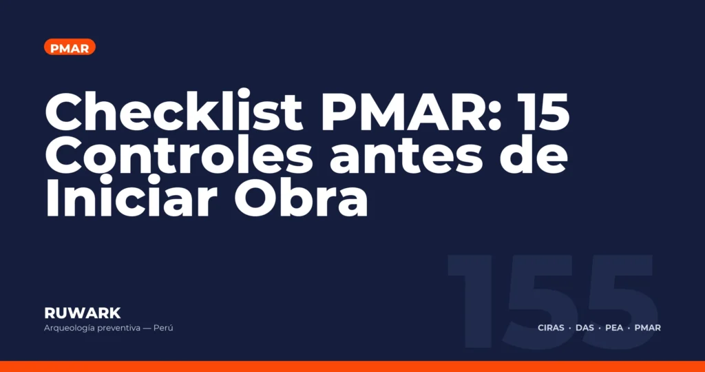 Checklist PMAR: 15 Controles antes de Iniciar Obra — RUWARK