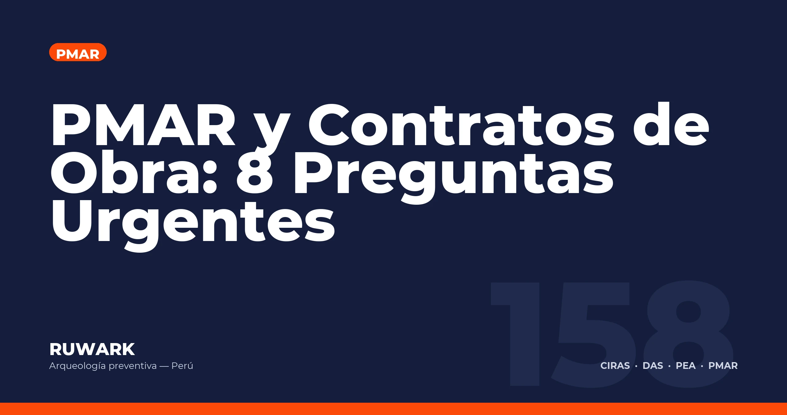 PMAR y Contratos de Obra: 8 Preguntas Urgentes — RUWARK