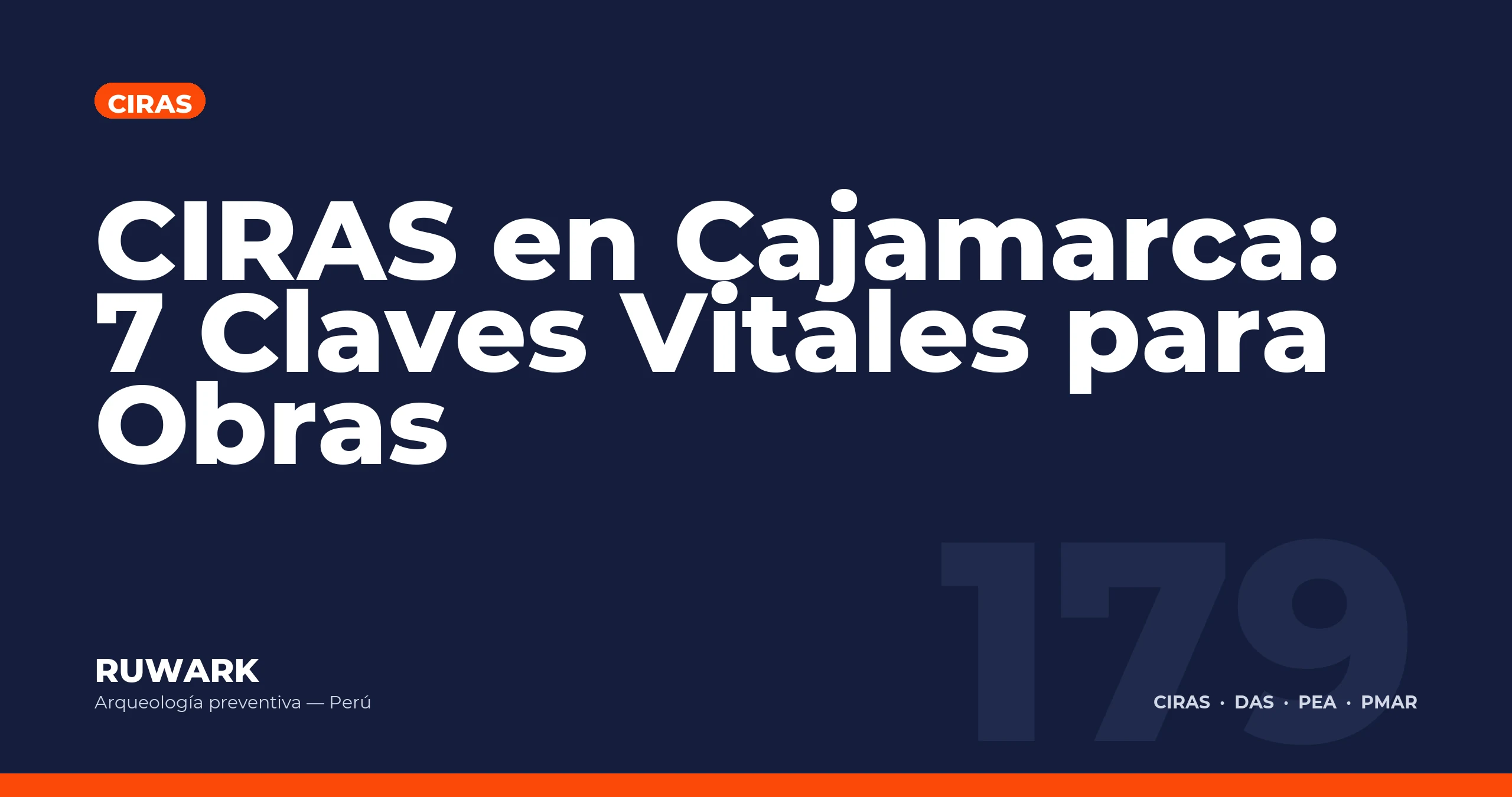 CIRAS en Cajamarca: 7 Claves Vitales para Obras — RUWARK