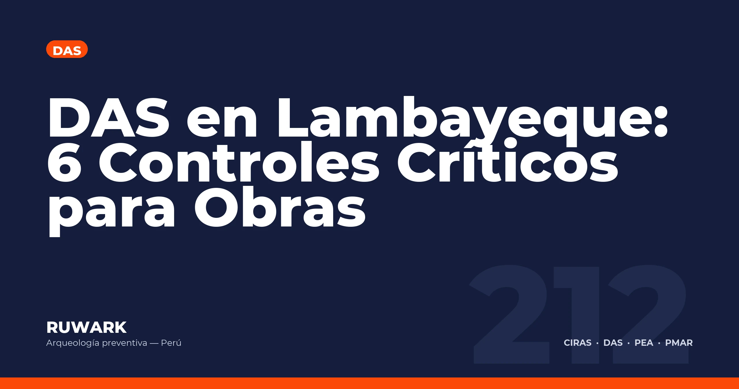 DAS en Lambayeque: 6 Controles Criticos para Obras — RUWARK