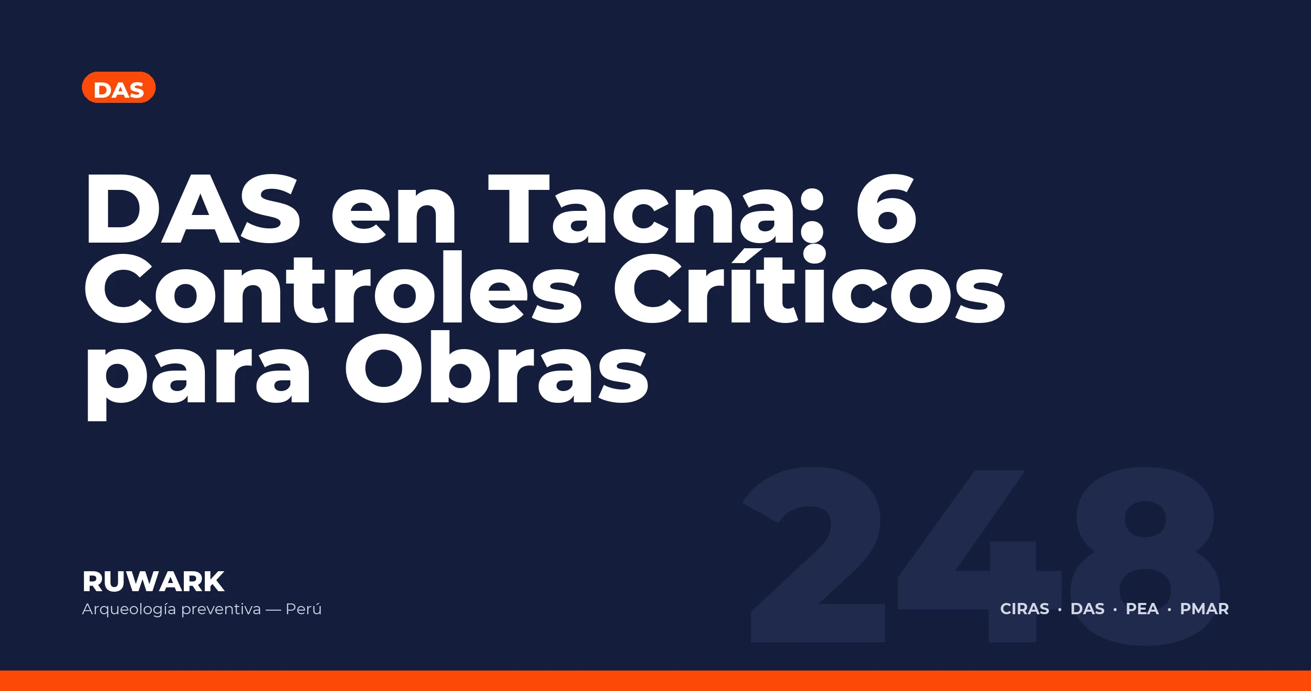 DAS en Tacna: 6 Controles Criticos para Obras — RUWARK