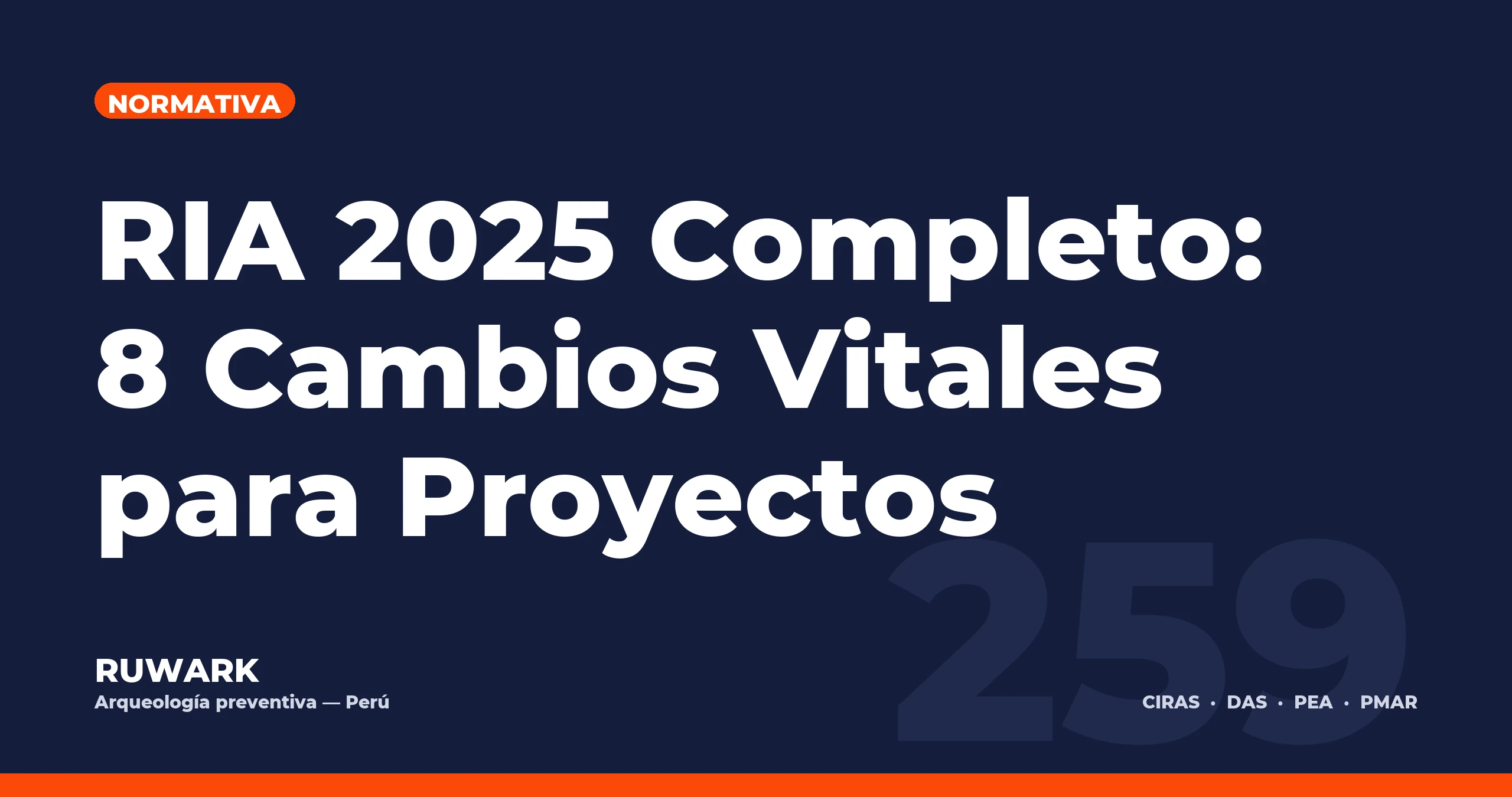 RIA 2025 Completo: 8 Cambios Vitales para Proyectos — RUWARK