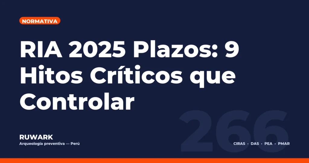 RIA 2025 Plazos: 9 Hitos Críticos que Controlar — RUWARK