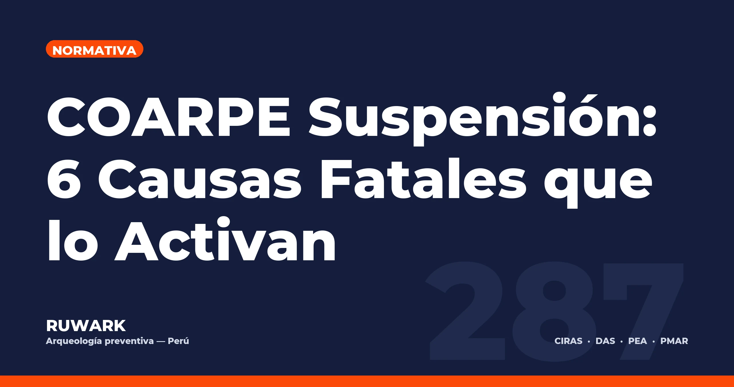 COARPE Suspensión: 6 Causas Fatales que lo Activan — RUWARK