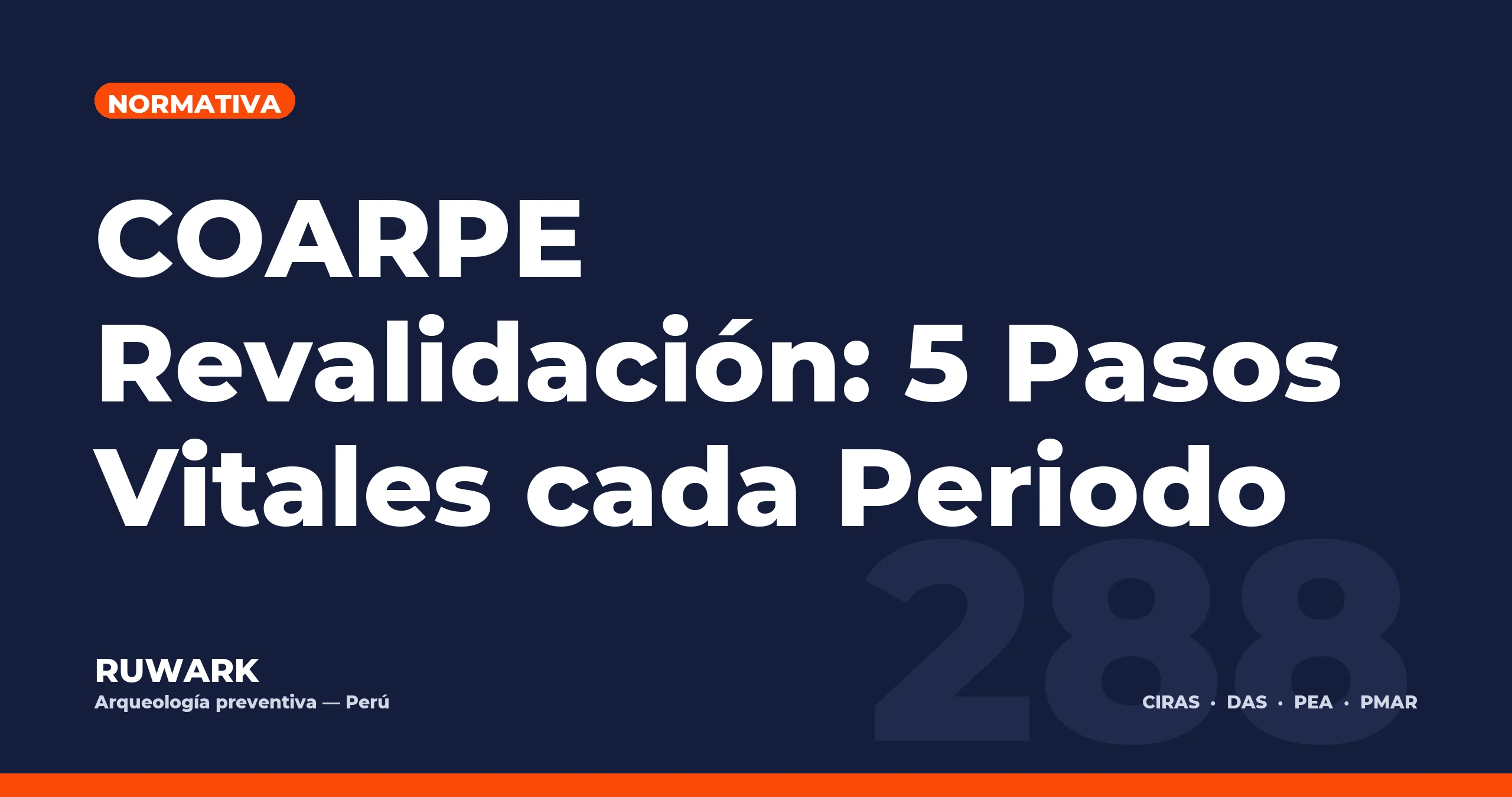 COARPE Revalidación: 5 Pasos Vitales cada Periodo — RUWARK