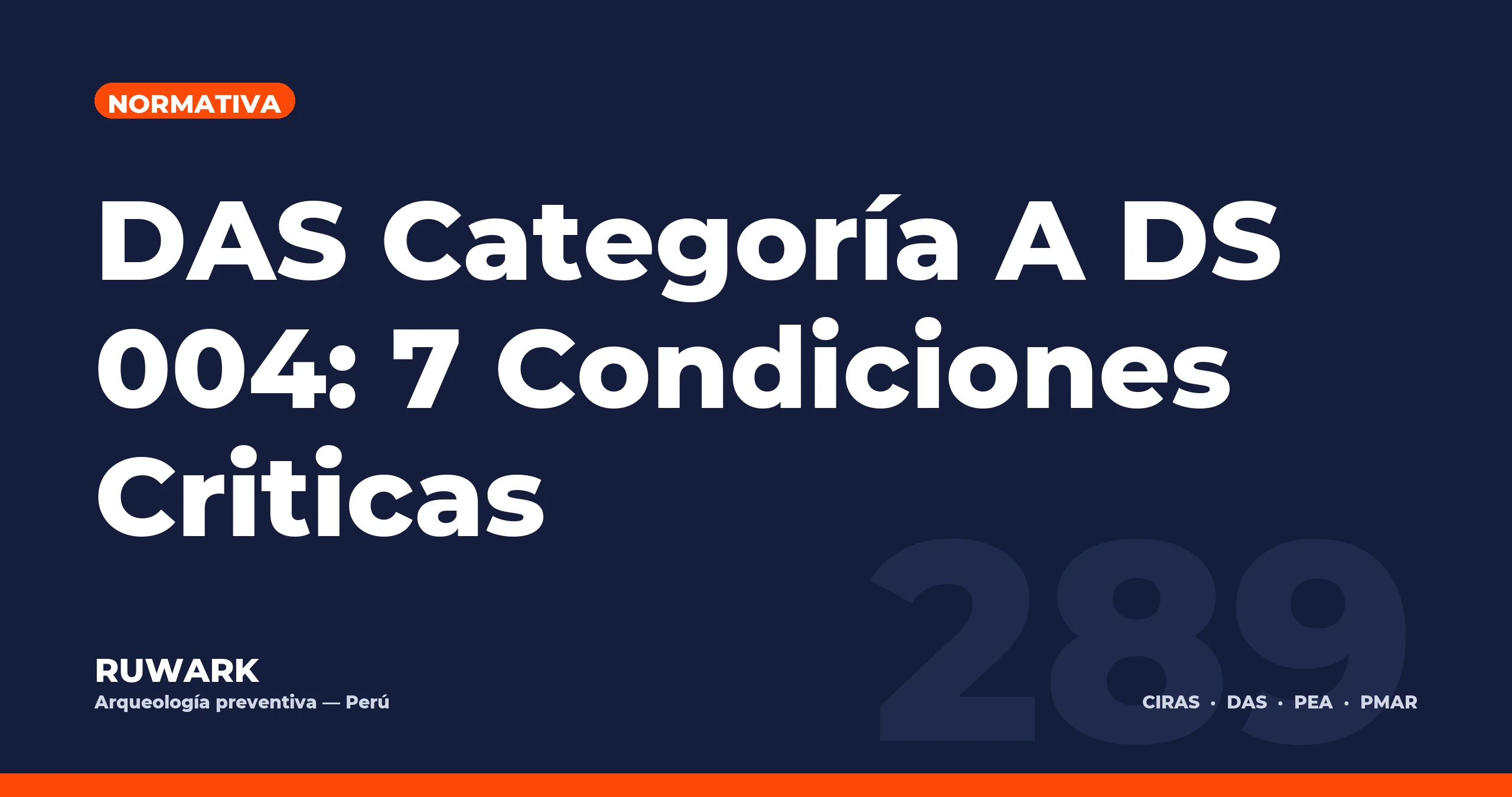 DAS Categoría A DS 004: 7 Condiciones Criticas — RUWARK