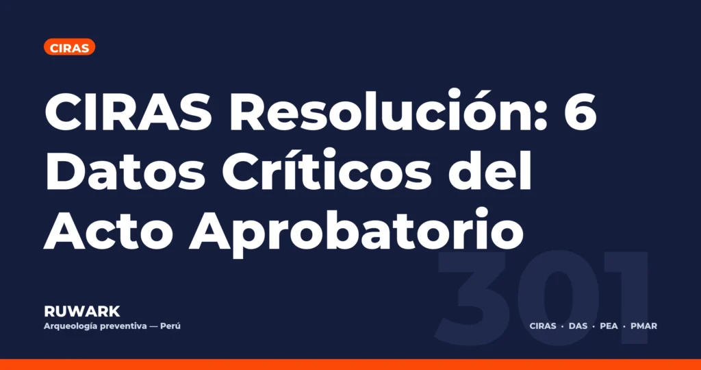 CIRAS Resolución: 6 Datos Críticos del Acto Aprobatorio — RUWARK