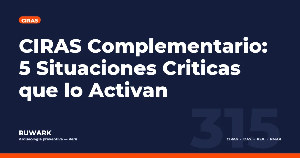 CIRAS Complementario: 5 Situaciones Criticas que lo Activan — RUWARK