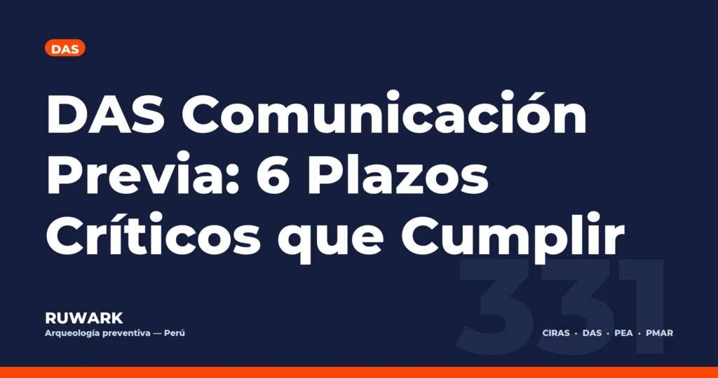 DAS Comunicación Previa: 6 Plazos Críticos que Cumplir — RUWARK