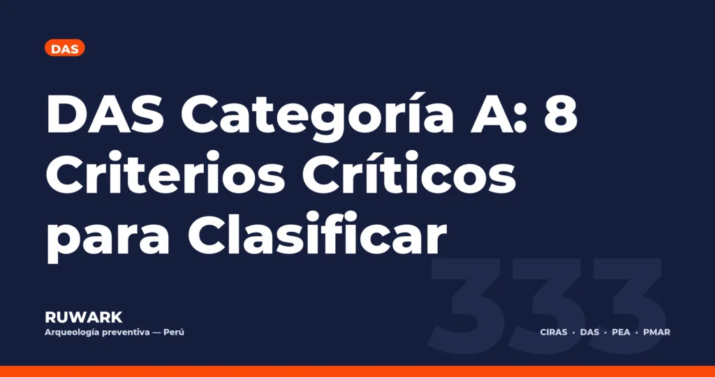 DAS Categoría A: 8 Criterios Críticos para Clasificar — RUWARK