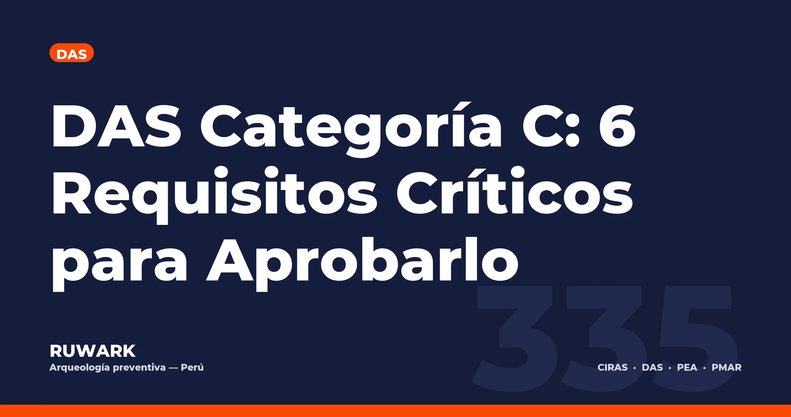 DAS Categoría C: 6 Requisitos Críticos para Aprobarlo — RUWARK