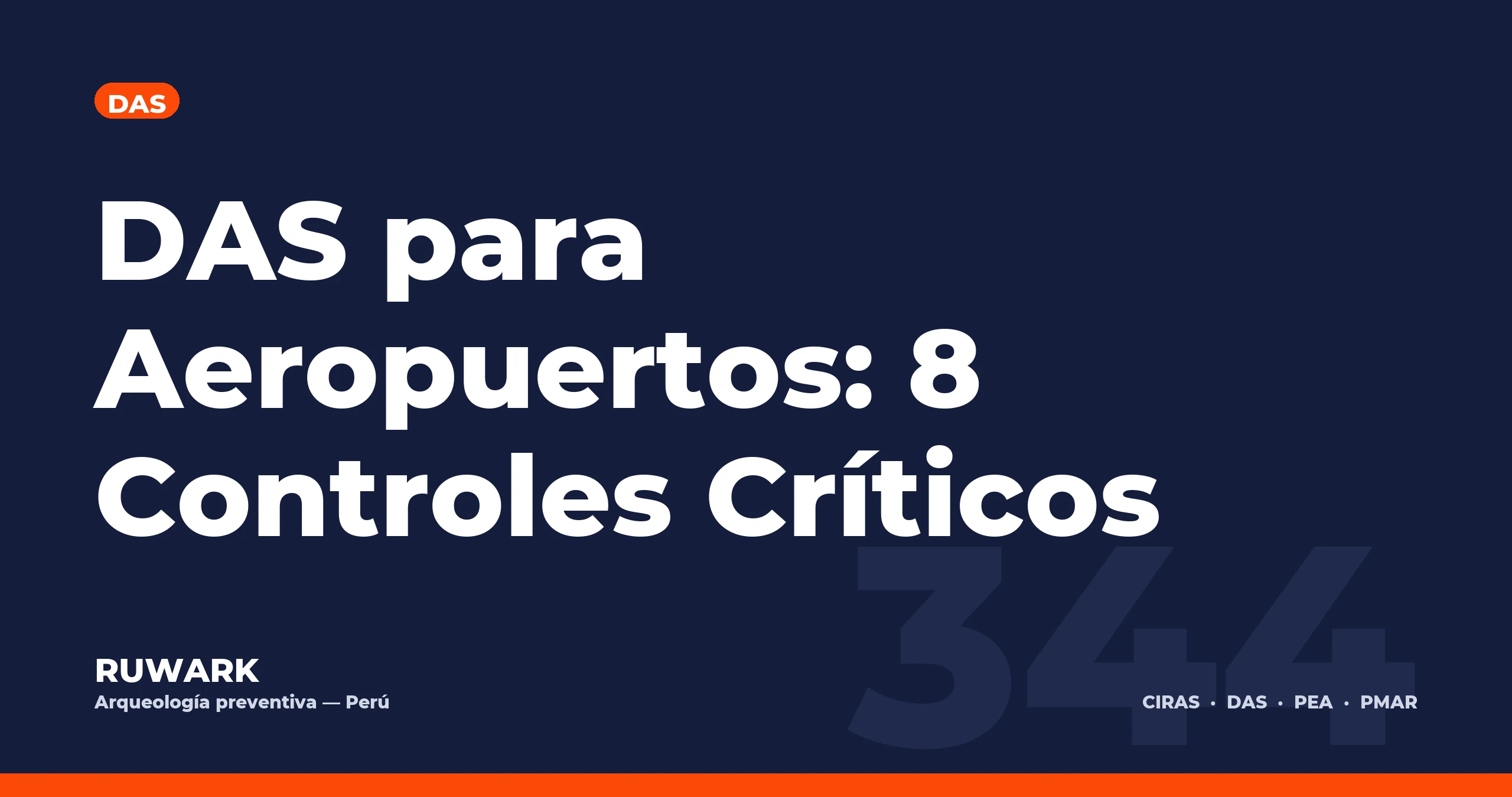DAS para Aeropuertos: 8 Controles Críticos — RUWARK