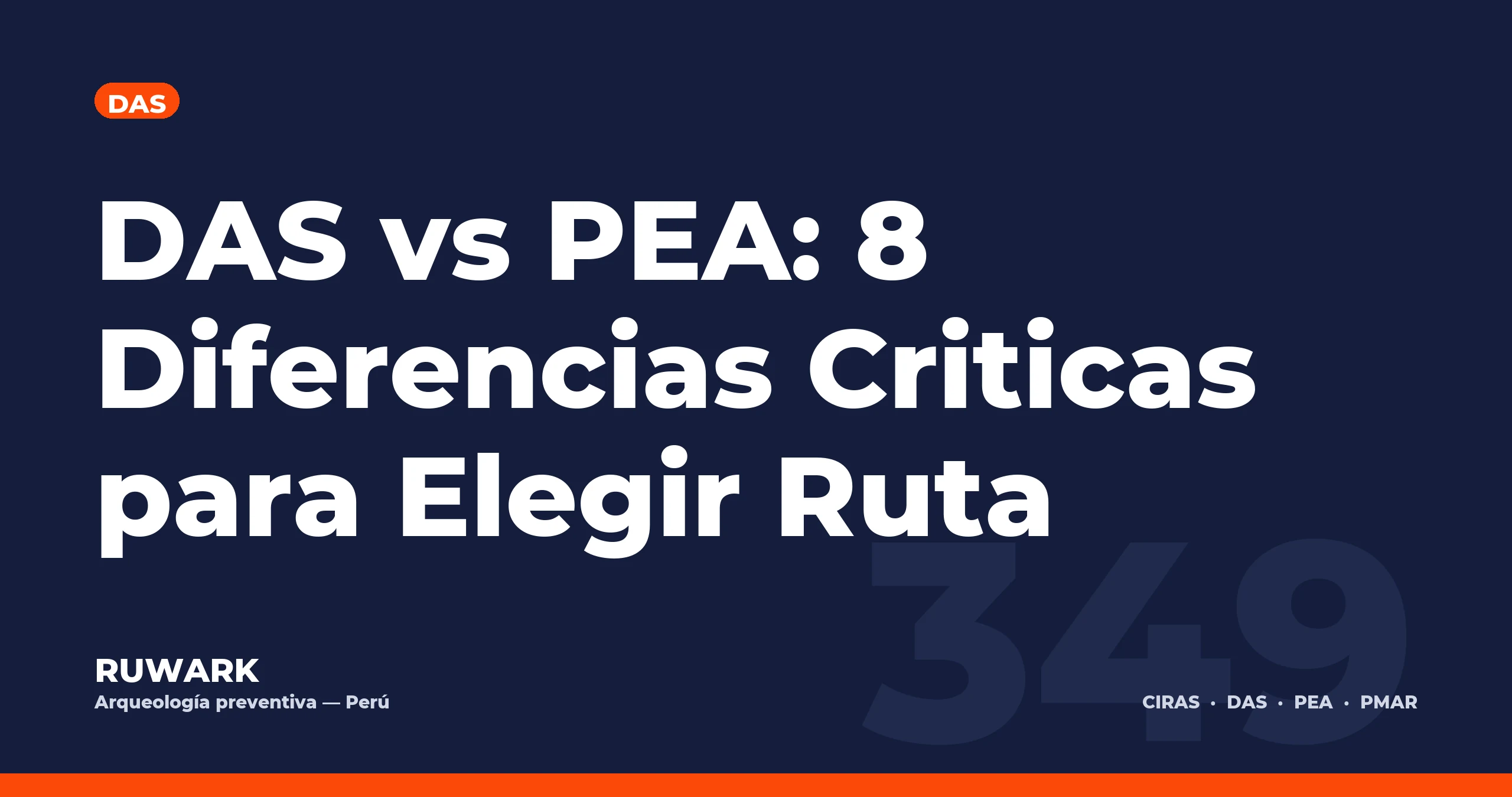 DAS vs PEA: 8 Diferencias Criticas para Elegir Ruta — RUWARK