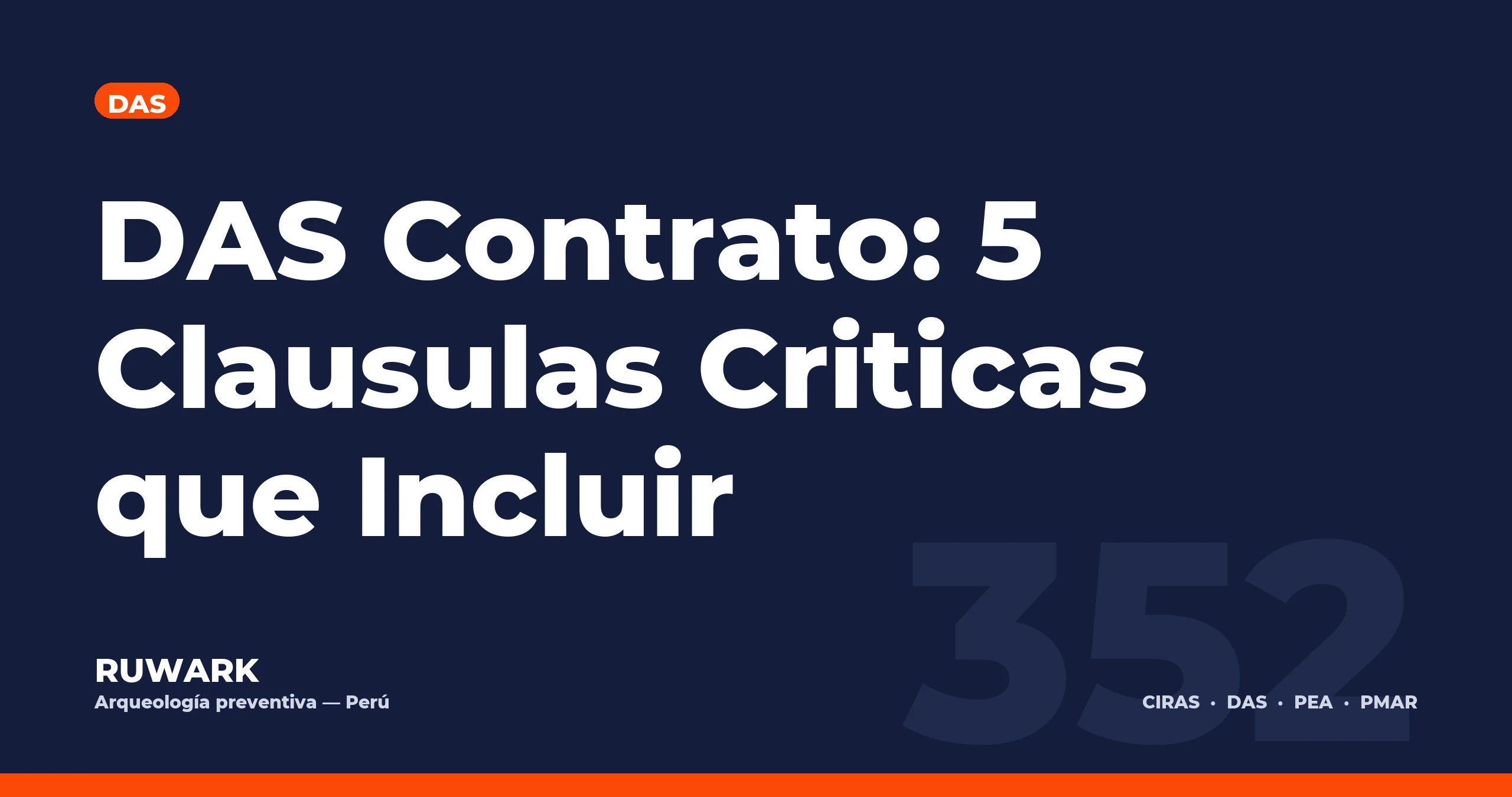 DAS Contrato: 5 Clausulas Criticas que Incluir — RUWARK