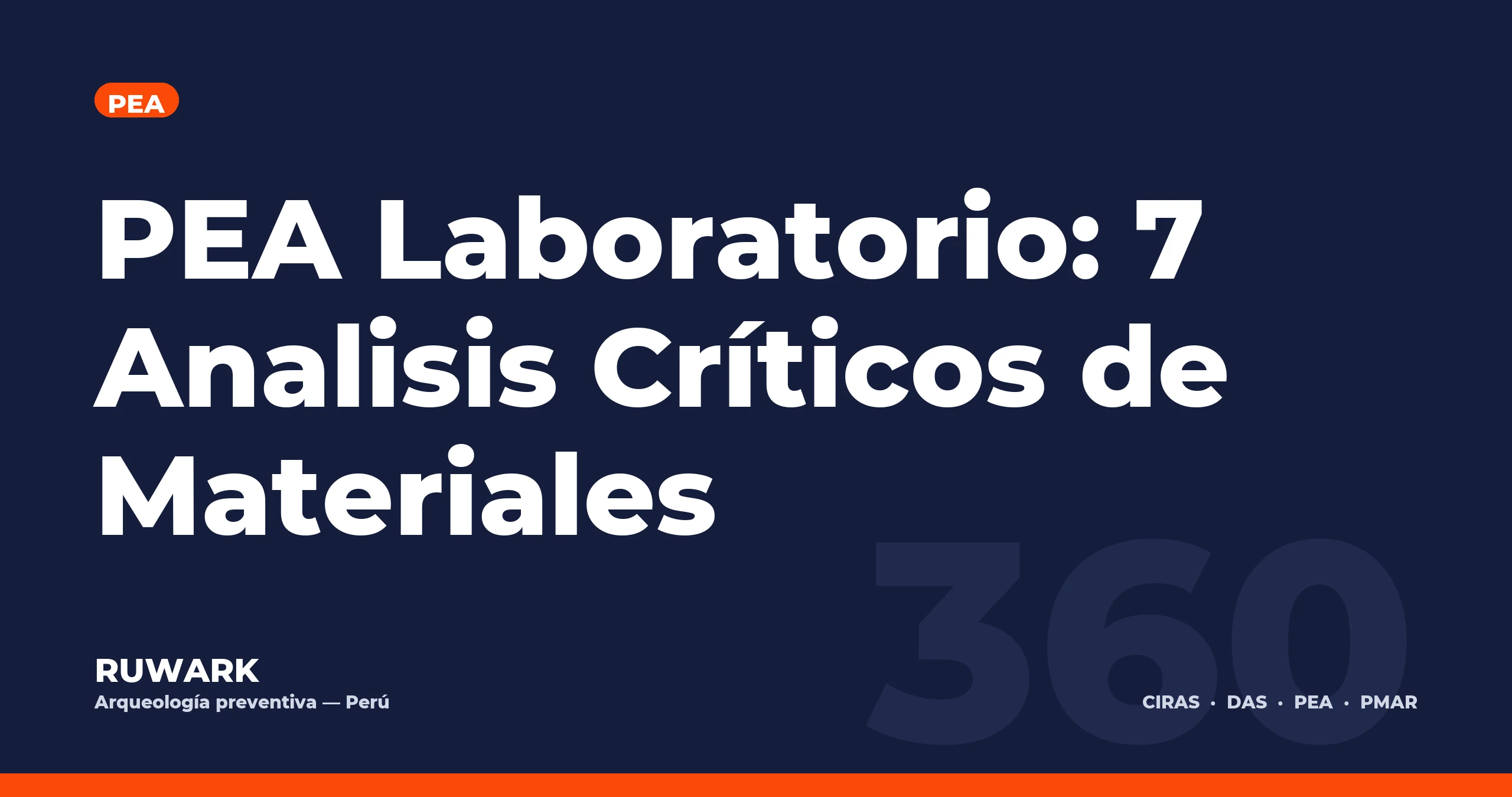 PEA Laboratorio: 7 Analisis Críticos de Materiales — RUWARK