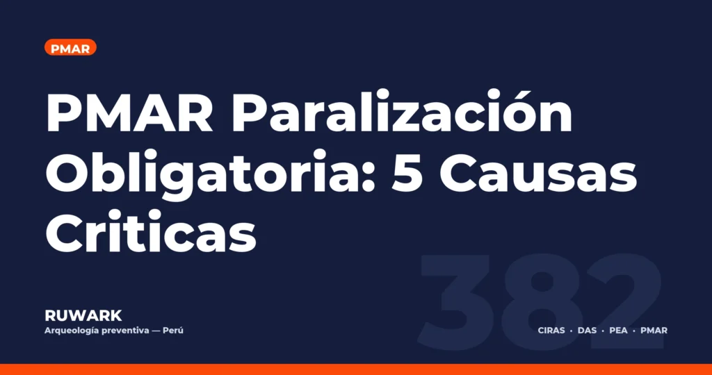 PMAR Paralización Obligatoria: 5 Causas Criticas — RUWARK