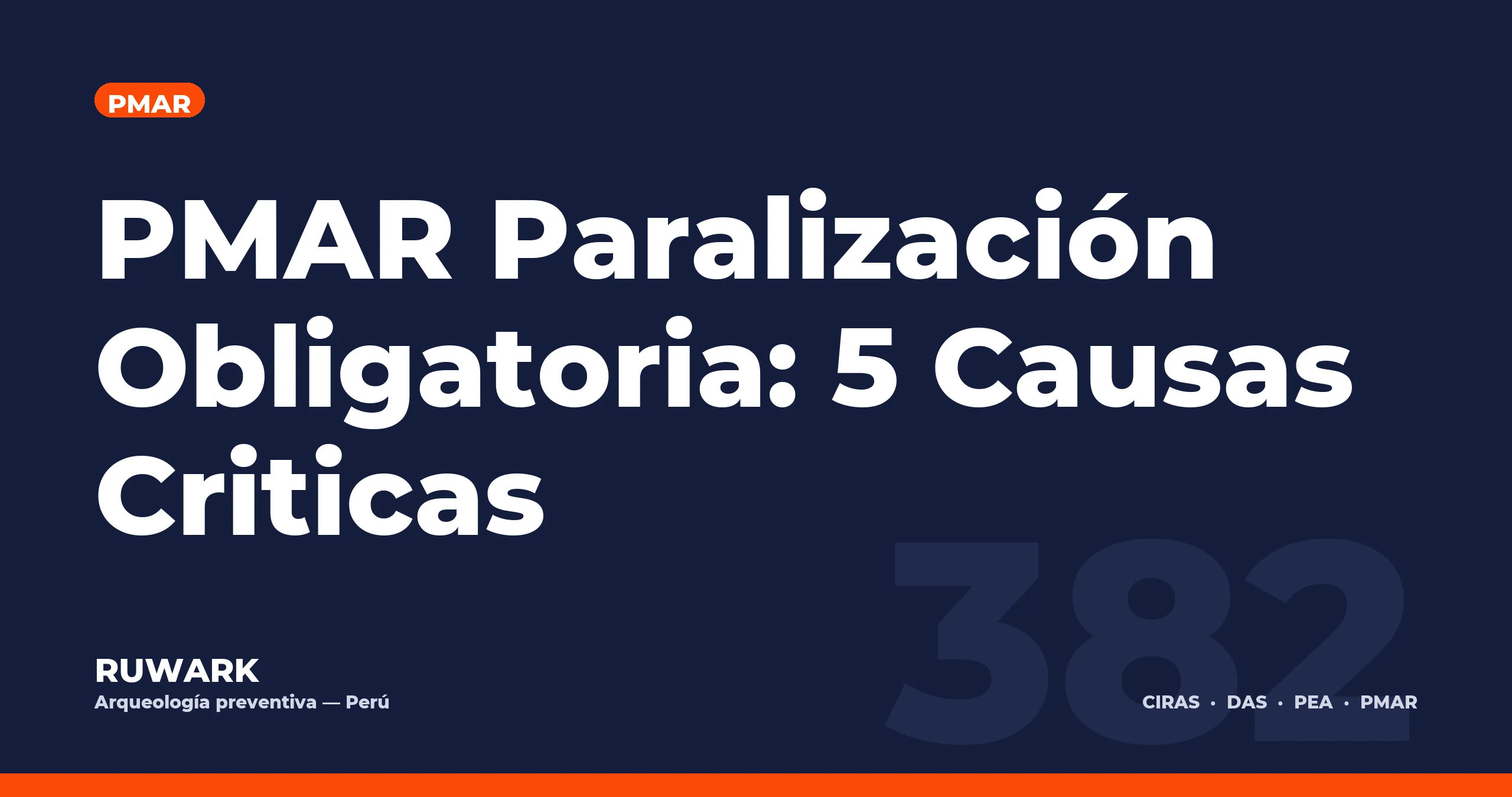 PMAR Paralización Obligatoria: 5 Causas Criticas — RUWARK