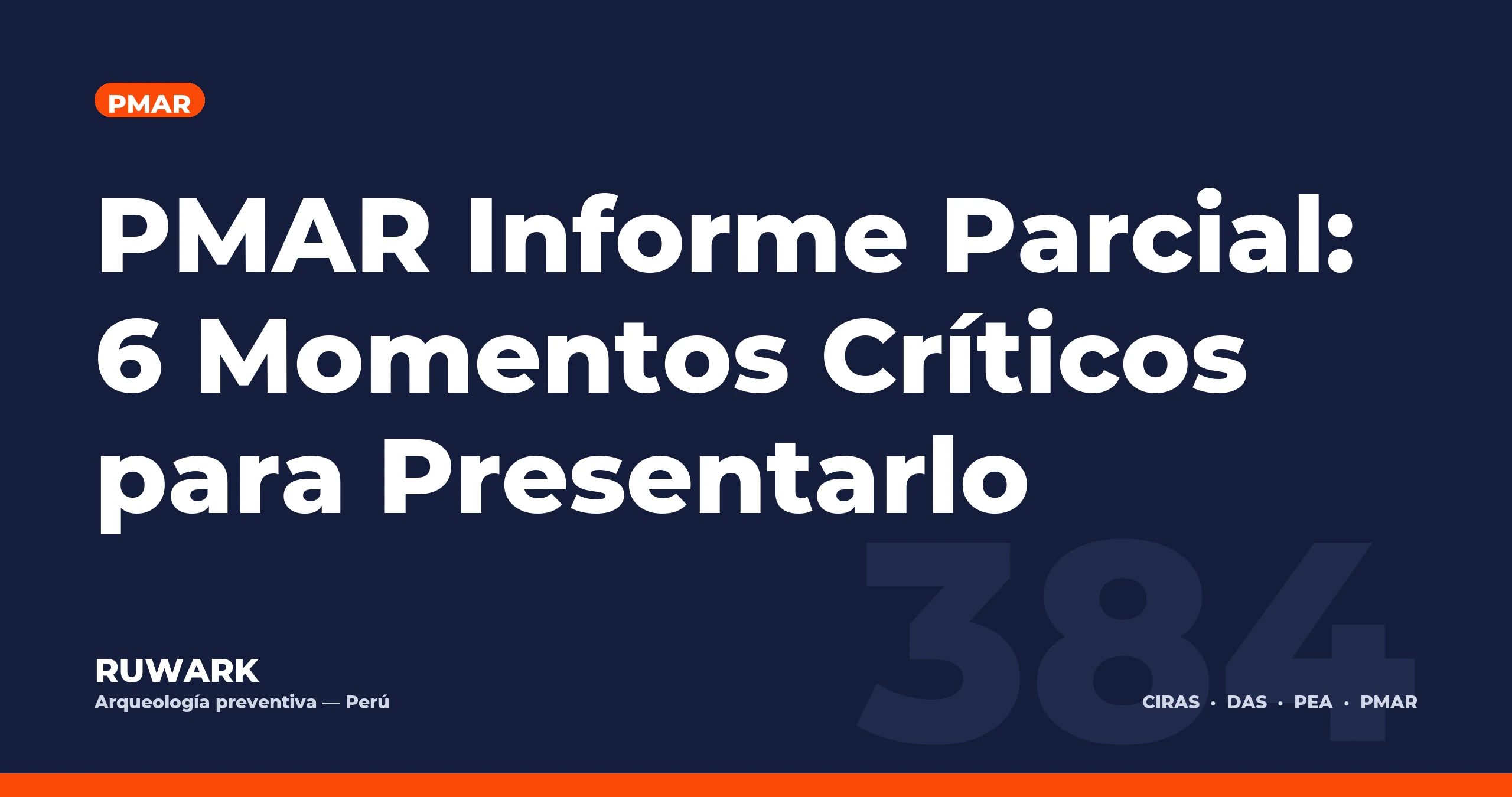 PMAR Informe Parcial: 6 Momentos Críticos para Presentarlo — RUWARK