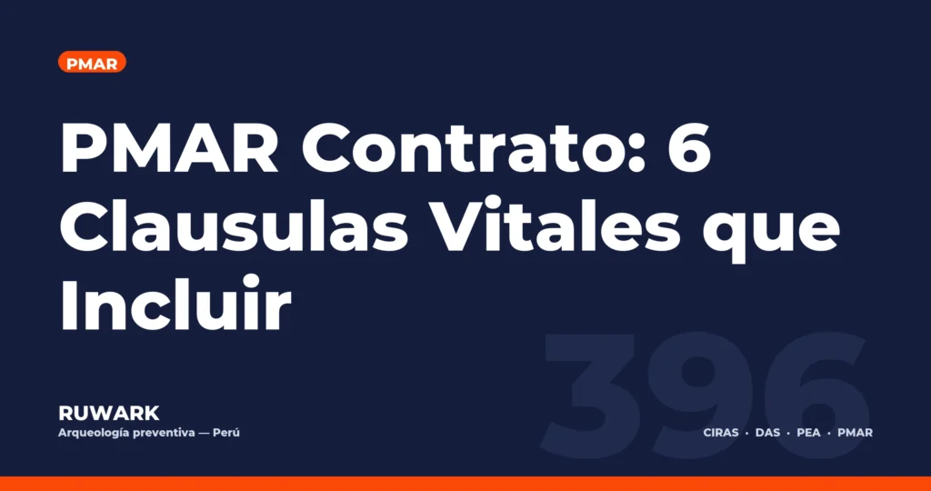 PMAR Contrato: 6 Clausulas Vitales que Incluir — RUWARK