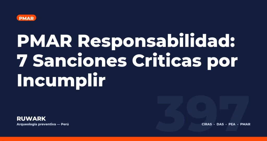 PMAR Responsabilidad: 7 Sanciones Criticas por Incumplir — RUWARK