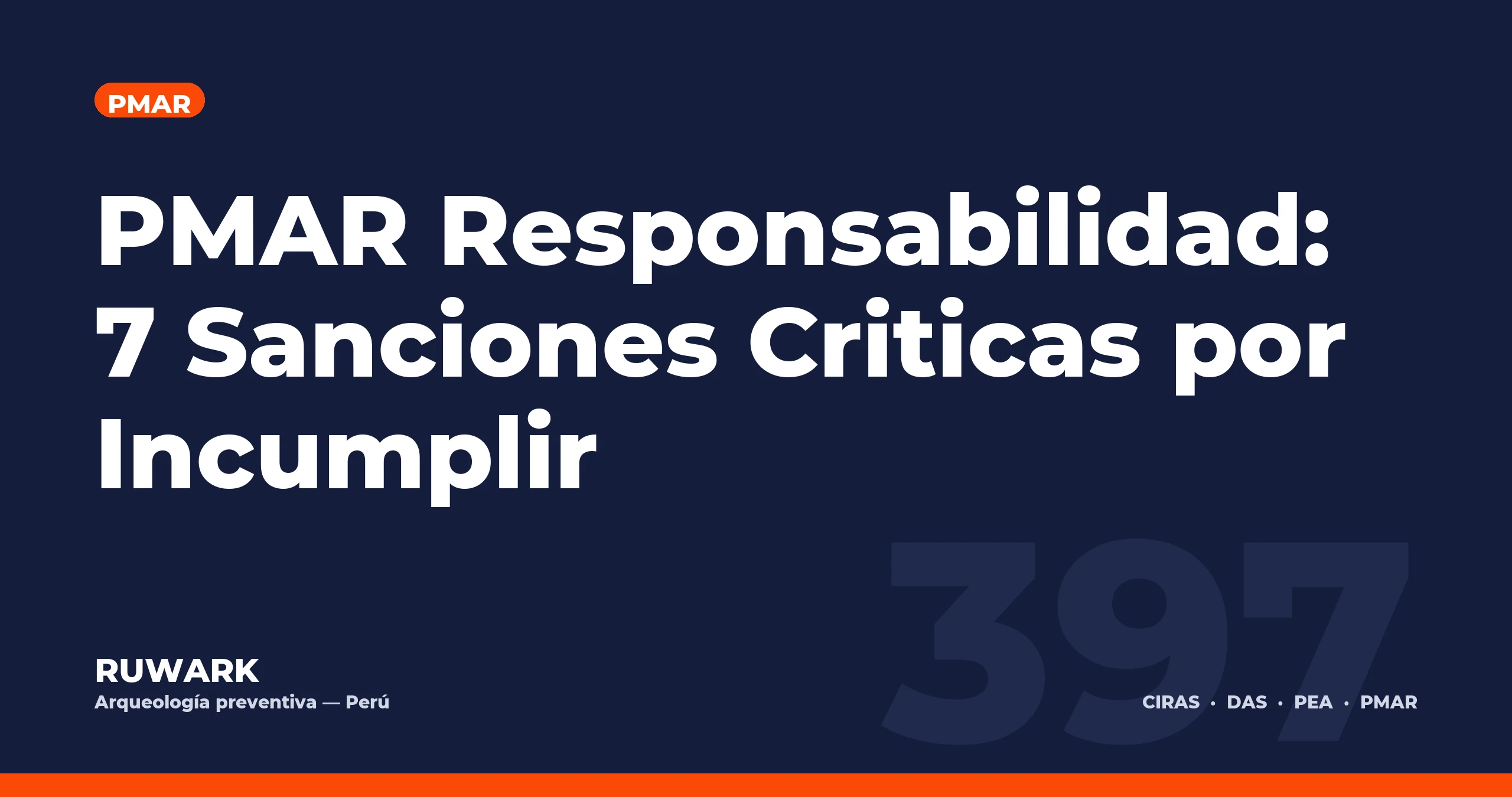 PMAR Responsabilidad: 7 Sanciones Criticas por Incumplir — RUWARK