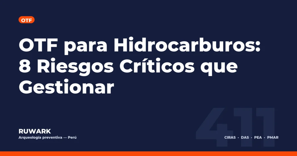 OTF para Hidrocarburos: 8 Riesgos Críticos que Gestionar — RUWARK