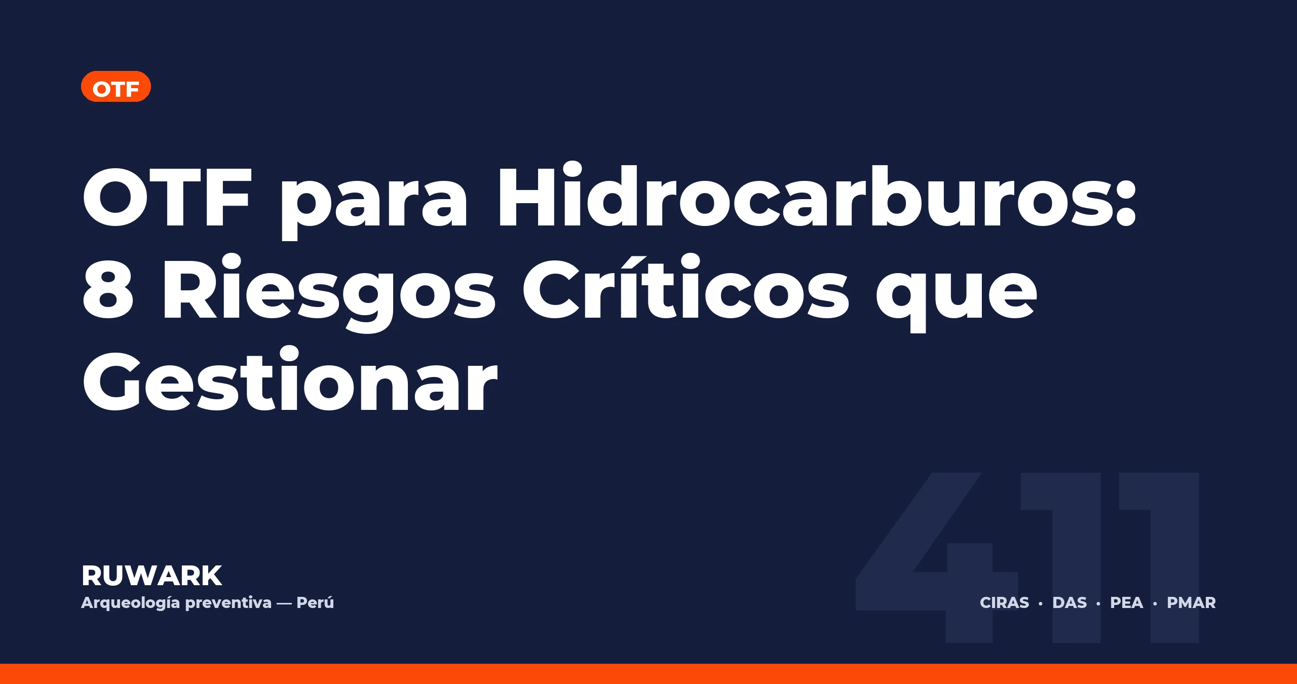 OTF para Hidrocarburos: 8 Riesgos Críticos que Gestionar — RUWARK