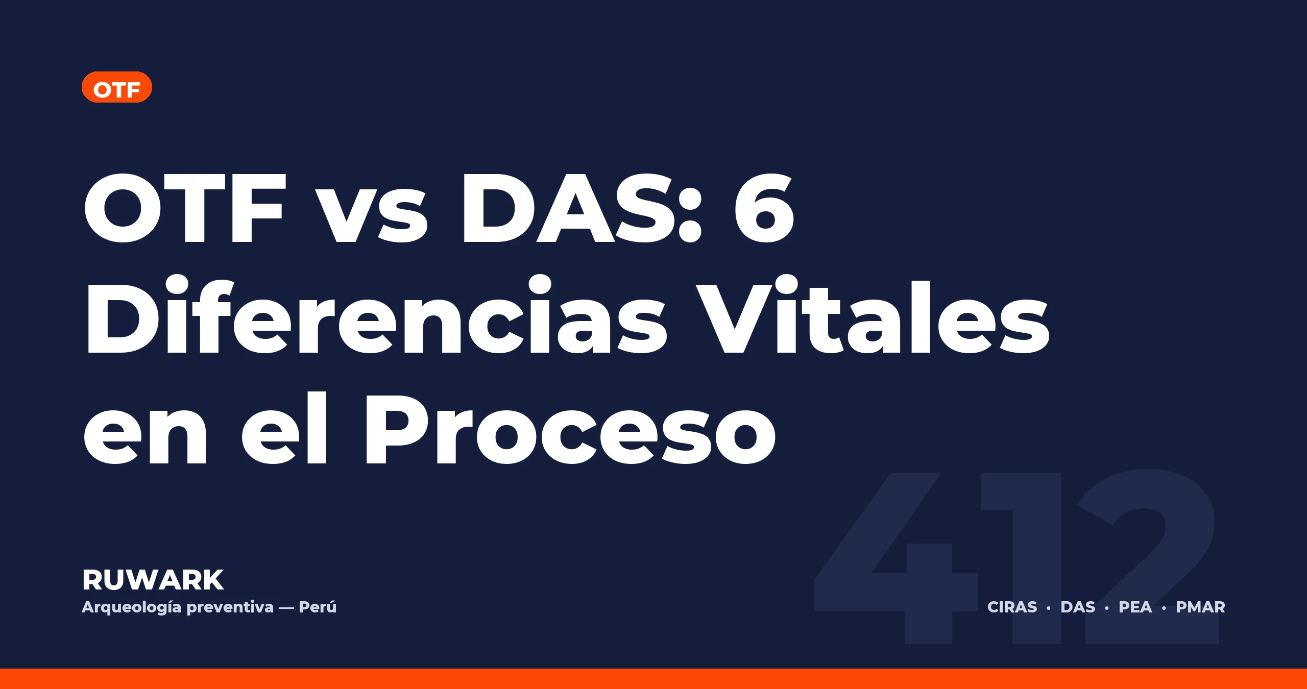 OTF vs DAS: 6 Diferencias Vitales en el Proceso — RUWARK