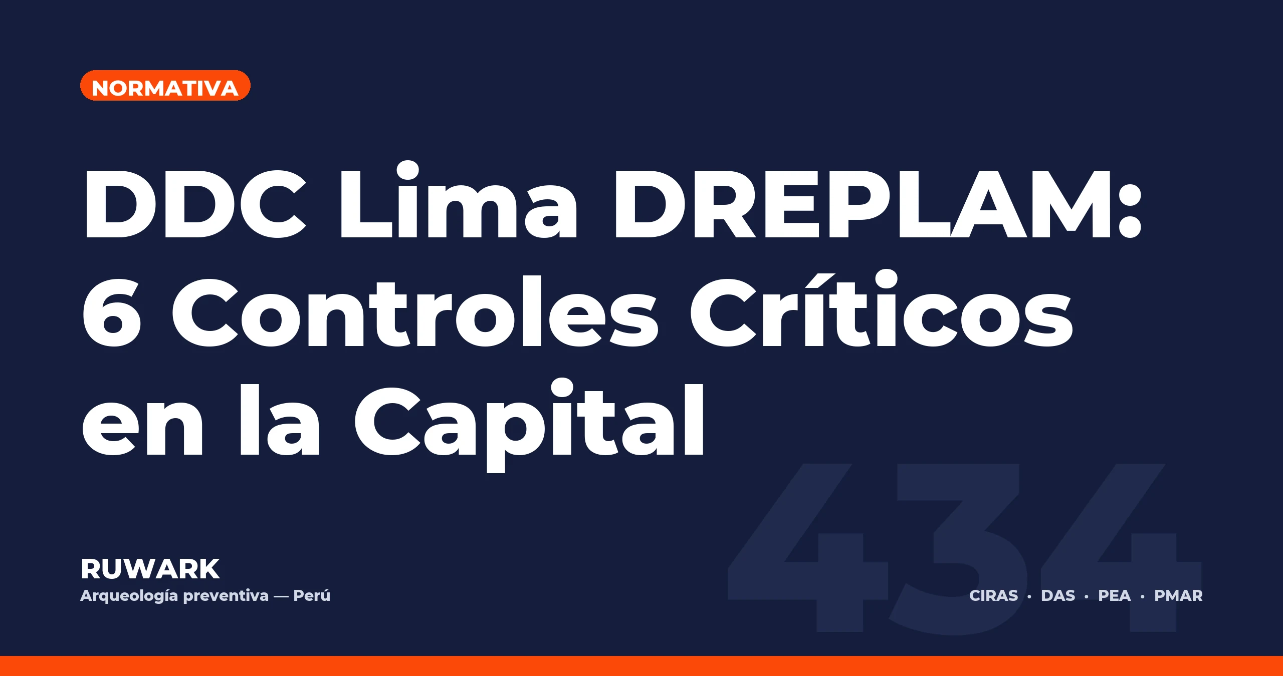 DDC Lima DREPLAM: 6 Controles Críticos en la Capital — RUWARK